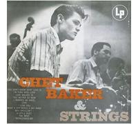 Baker Chet - And Strings