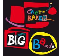 Baker Chet/Big Band