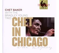 Chet Baker – Chet in Chicago – CD – The Legacy Vol. 5 – Neuf (Edel)