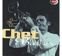 Baker, Chet - Moments with [Import]