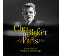 Baker, Chet - in Paris Complete Original Recordings (1955-1956)