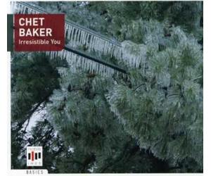 Baker, Chet - Irresistible You