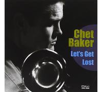 Baker Chet - Let's Get Lost