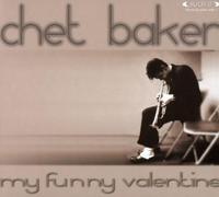 Baker, Chet - My Funny Valentine