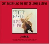 Baker, Chet - Plays Best of Lerner & Loewe