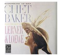 Baker, Chet - Plays The Best Of Lerner & Loewe