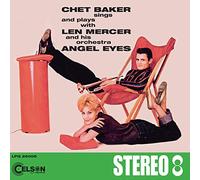 Baker Chet - Sings Plays with Len Mercer and His Orchestra [Import]