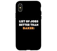 Baker Dictée Amusante List Of Jobs Better Than Baker Coque pour iPhone X/XS