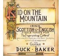 Baker, Duck - Kid on The Mountain [Import]