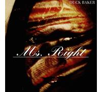CD – Duck Baker – Ms Right
