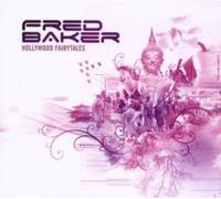Baker Fred - Hollywood Fairytales