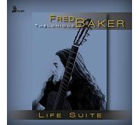Baker, Fred Thelonius - Life Suite