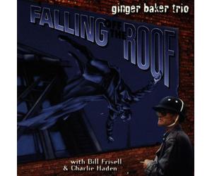 Baker, Ginger Trio - Falling Off the Roof