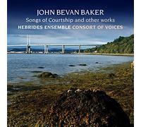 John Bevan Baker – Songs of Courtship – CD – Import – NAXOS