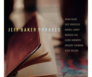 Baker Jeff - Phrases [Import]