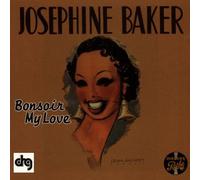 Baker, Josephine - Bonsoir My Love
