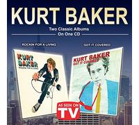 Baker, Kurt - Two Classic Albums on. [Import]