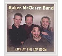 Baker-McClaren Band - Live at The Tap Room