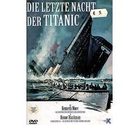 Baker,Roy Ward - Die Letzte Nacht der Titanic