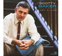 Scotty Baker - Lady Killer [Import]