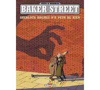 Baker Street T01 - Sherlock Holmes n'a peur de rien - Pierre Veys - Delcourt - cartonné - Bande dessinée
