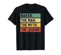 Baker The Man The Myth The Legend Citation personnalisée Amusante T-Shirt
