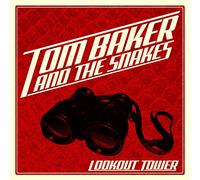 Baker Tom & the Snakes - Lookout Tower [Import]