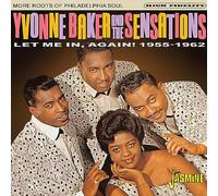 Baker, Yvonne - Let Me in, Again 1955-1962-More Roots of Philad [Import]