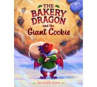 Bakery Dragon and the Giant Cookie