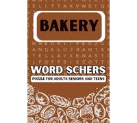 Bakery Word Search: Pastry Word Search Puzzle: Word Puzzles with Easy-to-Read Print about Pies, Cookies, Cakes and More | 6x9”, 110 Pages | 50+ ... Vacations, Holidays, Birthdays and Everyday!