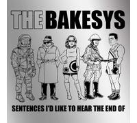 Bakesys – Sentences I'd Like To Hear The End Of – Vinyle LP neuf – Victrola
