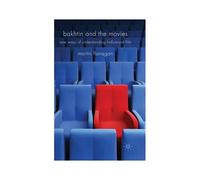 Bakhtin And The Movies