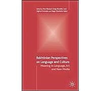 Bakhtinian Perspectives On Language And Culture