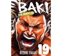 Baki The Grappler (Perfect Edition) Vol. 19