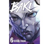 Baki the Grappler - Tome 06 - Perfect Edition - Keisuke Itagaki - Meian - broché - Manga
