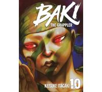 Baki the Grappler - Tome 10 - Perfect Edition - Keisuke Itagaki - Meian - broché - Manga