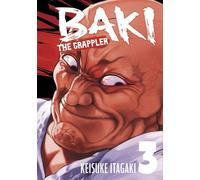Baki the Grappler Vol. 3 - Keisuke Itagaki - Kodama - ebook (ePub illustré) - Livre