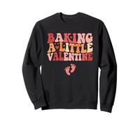 Baking A Little Valentine Pregnancy Sweatshirt