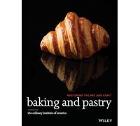 Boulangerie et pâtisserie – Maîtriser l'art et le savoir‑faire – Troisième édition – Relié – Neuf