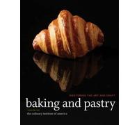 Baking and Pastry: Mastering the Art and Craft, Third Edition [Hardback] NEUF