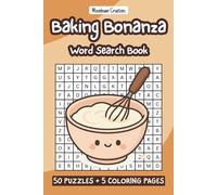 Baking Bonanza - Word Search Puzzle Book: 2in1 Baking Themed - 50 Puzzles+5 Coloring pages, 6"x9"