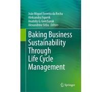 Baking Business Sustainability Through Life Cycle Management