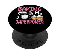 Baking is My Superpower Mélangeur Cupcake PopSockets PopGrip Adhésif