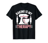 Baking is My Therapy Pastry Funny Muffin Baker T-Shirt