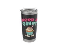 Baking Need A Cake Call Me Citation Cupcake Pie Confiserie Gobelet isotherme en acier inoxydable double paroi