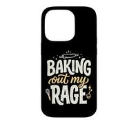 Baking Out My Rage Cuisiner pour Évacuer Ma Colère Coque pour iPhone 14 Pro