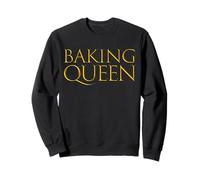 Baking Queen Cake & Cookies Pâtisserie Chef Pâtissier Chocolat Cake Baker Sweatshirt