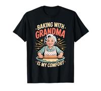Baking with Grandma is My Comfort Cuisine Saine T-Shirt