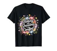 Baking with Grandma is My Comfort Cuisine Saine |- T-Shirt