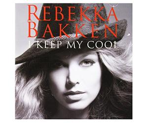 Bakken, Rebekka - I Keep My Cool
